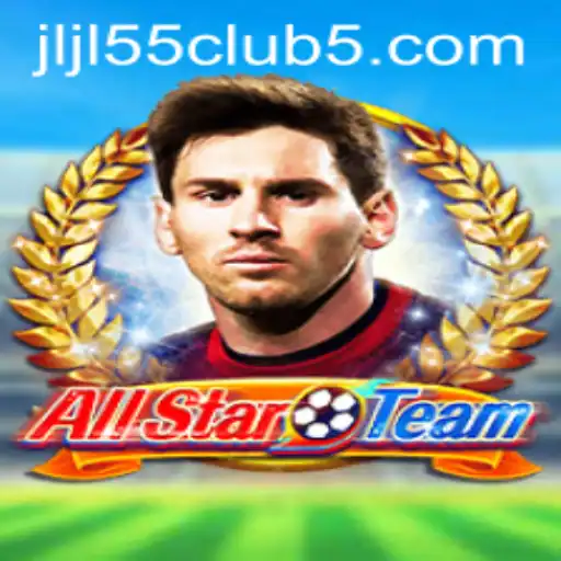 Exploring the Thrilling World of AllStarTeam and the Buzz Around Jljl55 Club