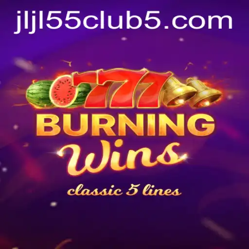 Exploring the Thrilling World of BurningWins at Jljl55 Club