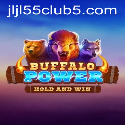 Discover BuffaloPower: Engage with Adventure at Jljl55 Club