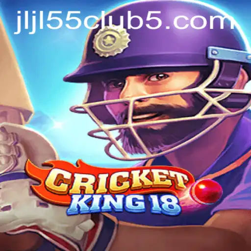 CricketKing18: The Ultimate Gaming Experience with Jljl55 Club